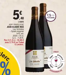 E.Leclerc JEAN-CLAUDE MAS Les Schistes offre