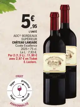 E.Leclerc CHÂTEAU LANSADE offre