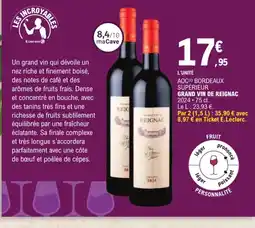 E.Leclerc REIGNAC Grand Vin de Reignac offre