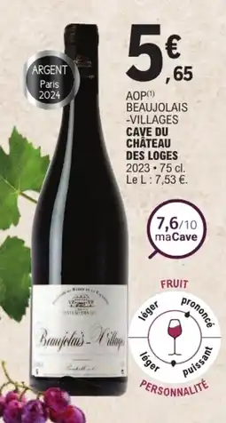 E.Leclerc Cave du Château des Loges Beaujolais-Villages offre