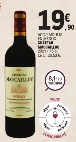 E.Leclerc Château Maucail lou offre