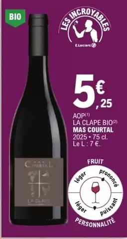 E.Leclerc MAS COURTAL LA CLAPE BIO offre