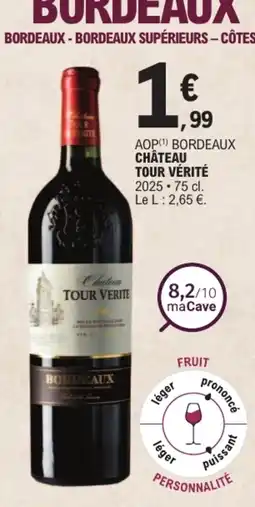 E.Leclerc Château Tour Vérité offre