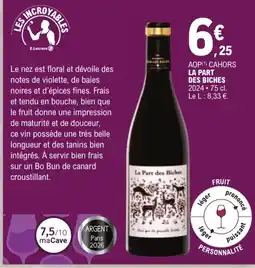 E.Leclerc La part des biches aop cahors offre