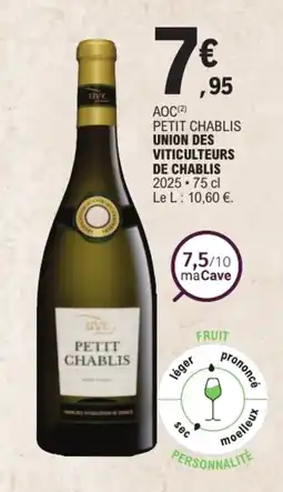 E.Leclerc Union des viticulteurs de chablis petit chablis offre