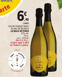 E.Leclerc La Bulle du Pioch offre