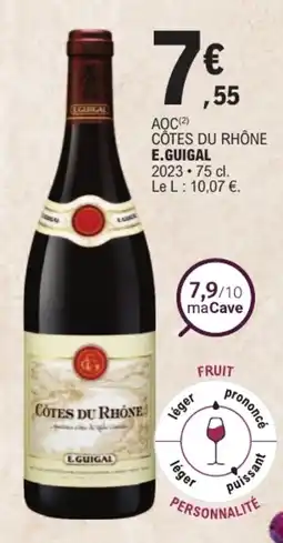 E.Leclerc E.GUIGAL CÔTES DU RHÔNE offre
