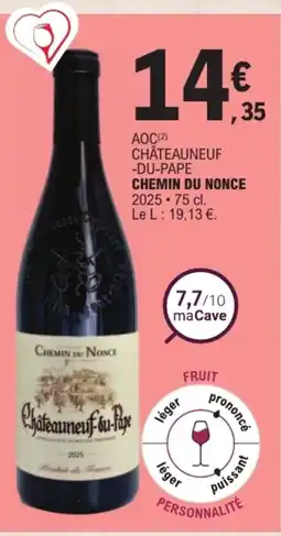 E.Leclerc Chemin du Nonce Châteauneuf-du-Pape offre