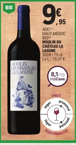 E.Leclerc MOULIN DU CHATEAU LA LAGUNE offre