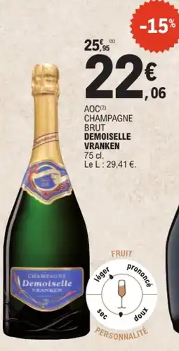 E.Leclerc Vranken Demoiselle offre