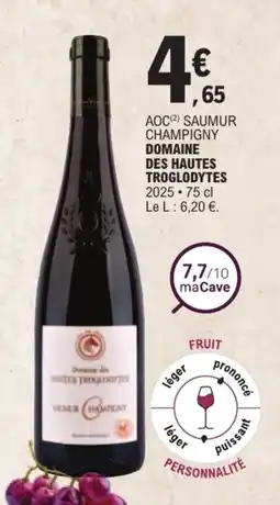 E.Leclerc Domaine des Hautes Troglodytes Saumur Champigny offre