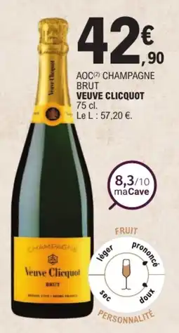 E.Leclerc Veuve Clicquot Champagne Brut offre