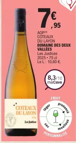 E.Leclerc DOMAINE DES DEUX VALLÉES Les Justices offre
