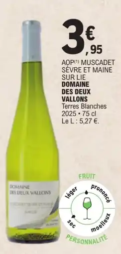 E.Leclerc Domaine Des Deux Vallons Muscadet Sèvre et Maine Sur Lie offre