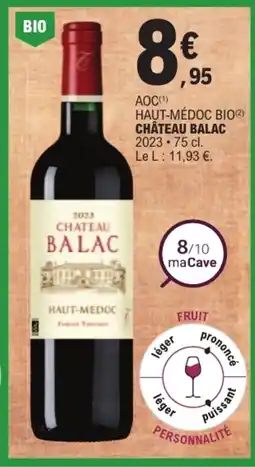 E.Leclerc CHATEAU BALAC offre