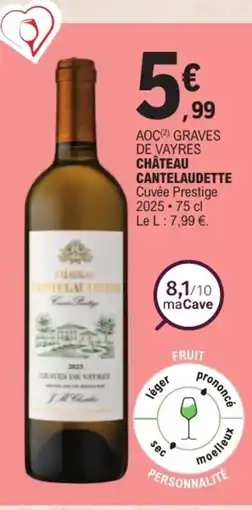 E.Leclerc Château cantelaudettte aoc graves de vayres offre
