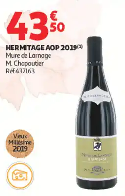 Auchan M. Chapoutier Hermitage AOP offre