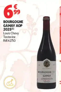 Auchan Louis Chavy Bourgogne Gamay AOP offre