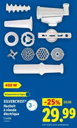 Lidl SILVERCREST Hachoir à viande électrique offre