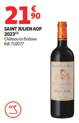 Auchan Château la Bridane Saint Julien AOP offre