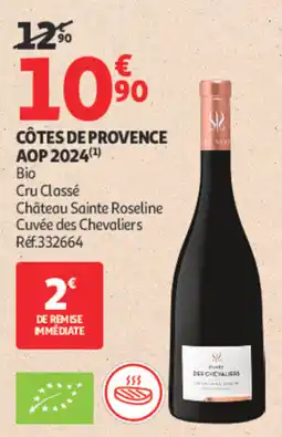 Auchan Château Sainte Roseline Cuvée des Chevaliers offre
