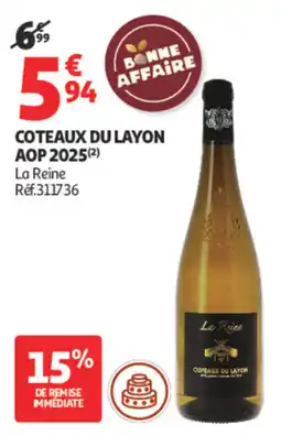 Auchan La Reine Coteaux du Layon offre