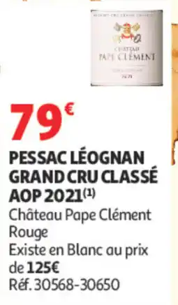 Auchan Château Pape Clément Pessac Léognan Grand Cru Classé AOP offre