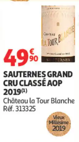 Auchan Château la Tour Blanche Sauternes Grand Cru Classé AOP offre