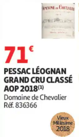Auchan Domaine de Chevalier Pessac Léognan Grand Cru Classé AOP offre