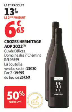 Auchan Domaine des 7 Chemins Crozes Hermitage offre
