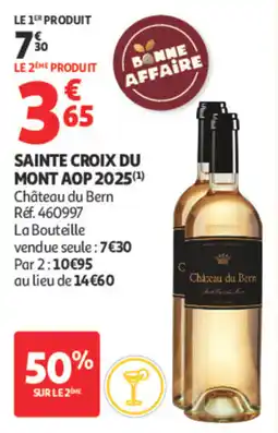 Auchan Château du Bern Sainte Croix du Mont AOP 2025 offre