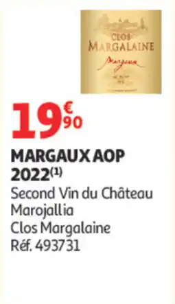 Auchan Clos Margalaine Second Vin du Château Marojallia offre
