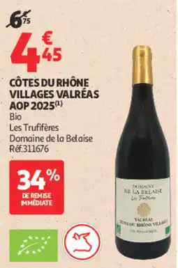 Auchan Les Truffières Domaine de la Belaise offre
