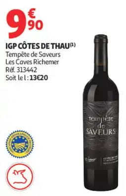 Auchan Les Caves Richemer Tempête de Saveurs offre