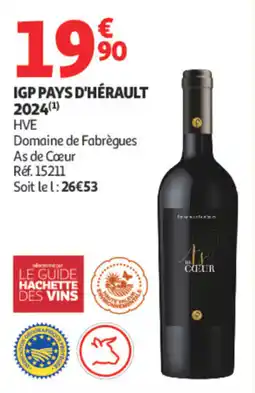 Auchan Domaine de Fabrègues As de Cœur offre