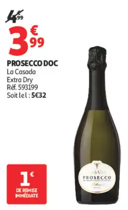 Auchan La Casada Prosecco DOC offre