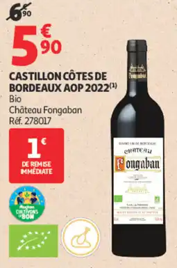 Auchan Château Fongaban offre
