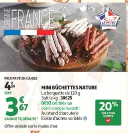 Auchan MINI BÛCHETTES NATURE offre