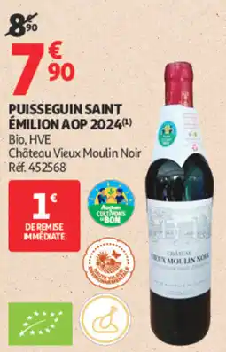 Auchan Château Vieux Moulin Noir offre