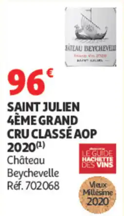 Auchan Château Beychevelle offre