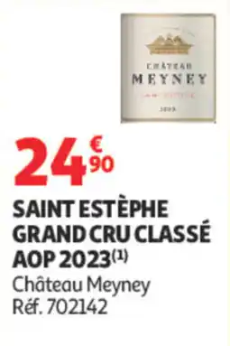 Auchan Château Meyney Saint Estèphe Grand Cru Classé offre