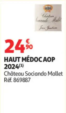 Auchan Château Sociando Mallet Haut Médoc AOP offre