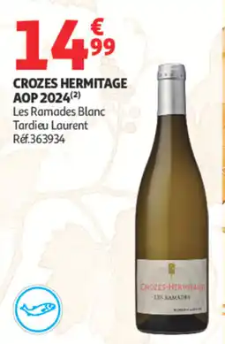 Auchan Tardieu Laurent Crozes-Hermitage offre