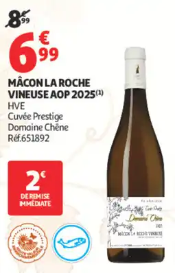 Auchan Domaine Chêne Mâcon La Roche Vineuse AOP offre