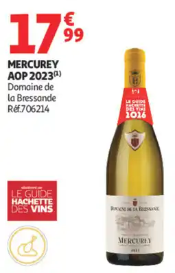 Auchan Domaine de la Bressande Mercurey offre