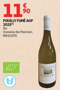 Auchan Domaine des Mariniers Pouilly Fumé offre