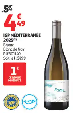 Auchan Brume Blanc de Noir offre