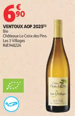 Auchan Châteaux La Croix des Pins Les 3 Villages offre