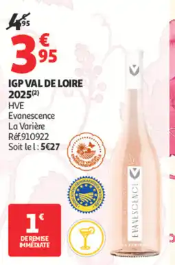 Auchan Evanescence IGP Val de Loire offre