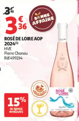 Auchan Pierre Chanau Rosé de Loire AOP offre
